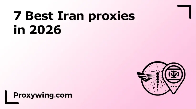 Best iran proxies