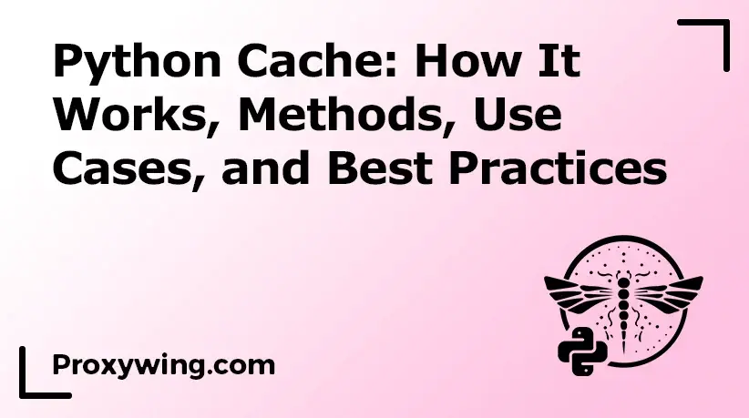How works Python cache