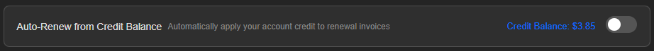 The auto-renew from credit balance row: the switch turned off and the current account credit shown next to it