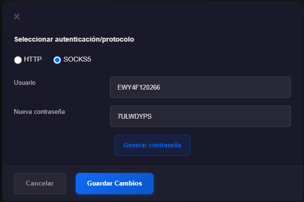 Diálogo Seleccionar autenticación/protocolo con los botones HTTP y SOCKS5 (SOCKS5 seleccionado), los campos Usuario y Nueva contraseña, y los botones Generar contraseña, Cancelar y Guardar Cambios