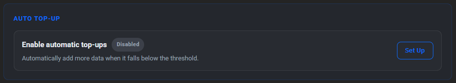 AUTO TOP-UP block: the Enable automatic top-ups row with the Disabled badge, the note that data is added automatically once it falls below the threshold, and the Set Up button