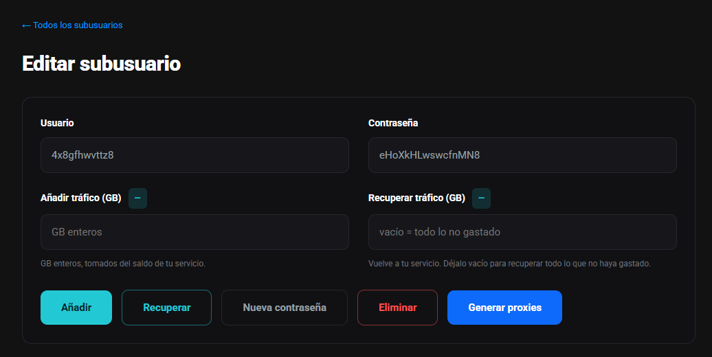 Página Editar subusuario: los campos Usuario y Contraseña, los campos Añadir tráfico (GB) y Recuperar tráfico (GB) con sus indicaciones y los botones Añadir, Recuperar, Nueva contraseña, Eliminar y Generar proxies