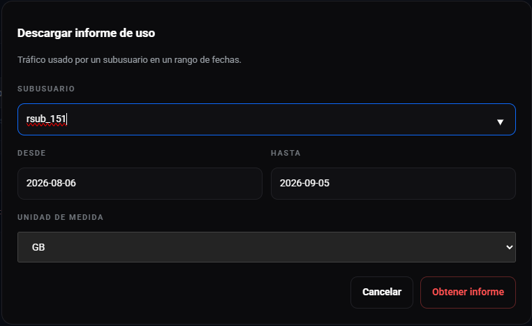 Diálogo Descargar informe de uso de un subusuario: el selector de subusuario con rsub_151, las fechas Desde 2026-08-06 y Hasta 2026-09-05, el campo de medida en GB y los botones Cancelar y Obtener informe