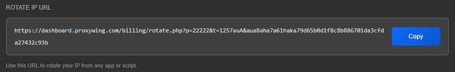 ROTATE IP URL field with the personal dashboard.proxywing.com/billing/rotate.php link and the Copy button