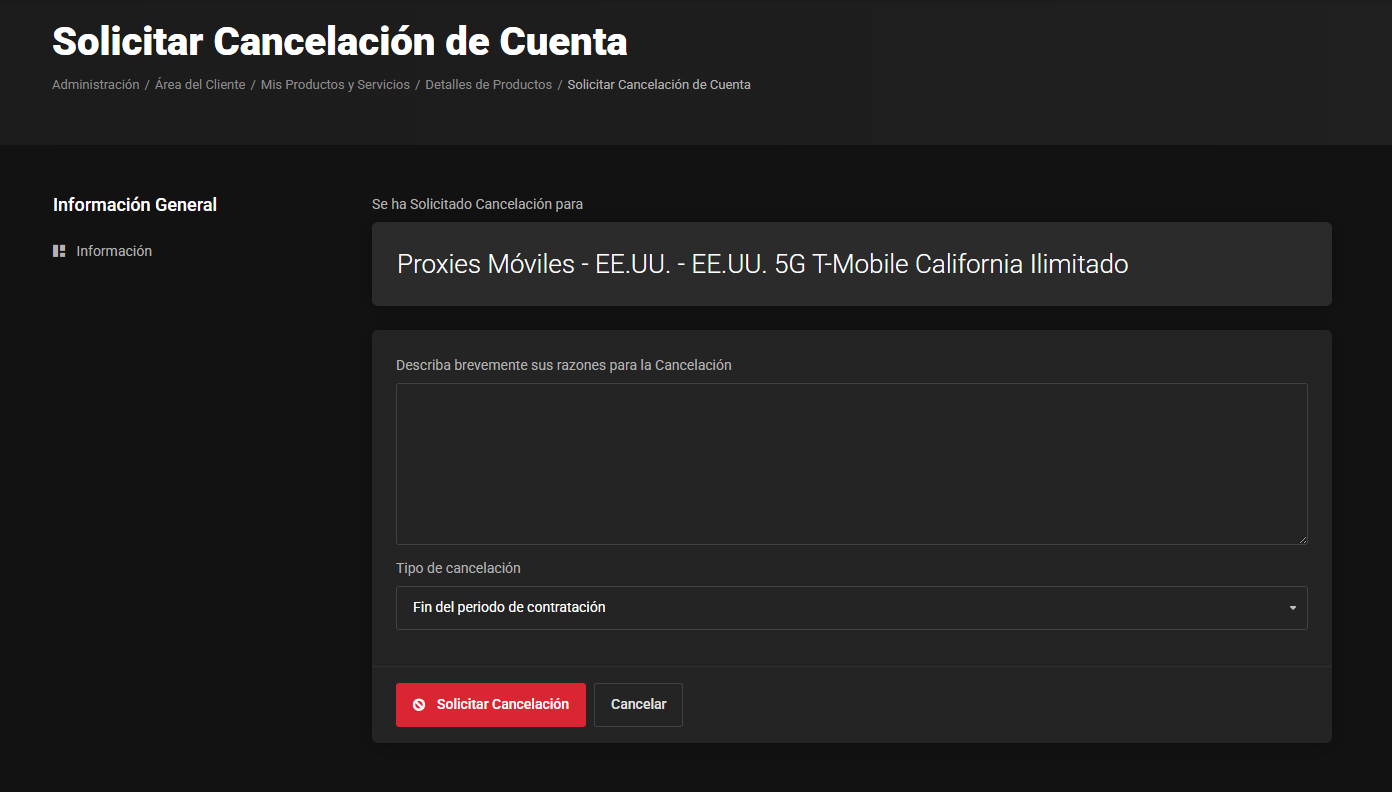 Página Solicitar Cancelación de Cuenta del proxy móvil EE.UU. 5G T-Mobile California, tipo Fin del periodo de contratación