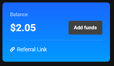 Balance card showing $2.05 with the Add funds button and the Referral Link below