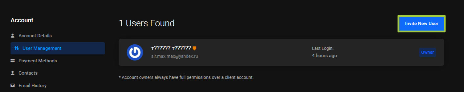 User Management page listing 1 user: the Owner badge, Last Login and the Invite New User button outlined in green